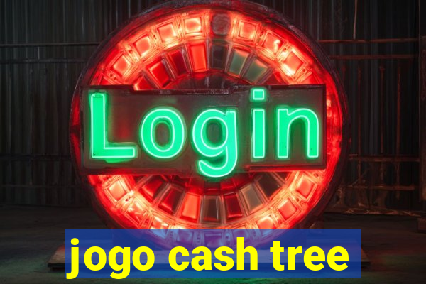 jogo cash tree